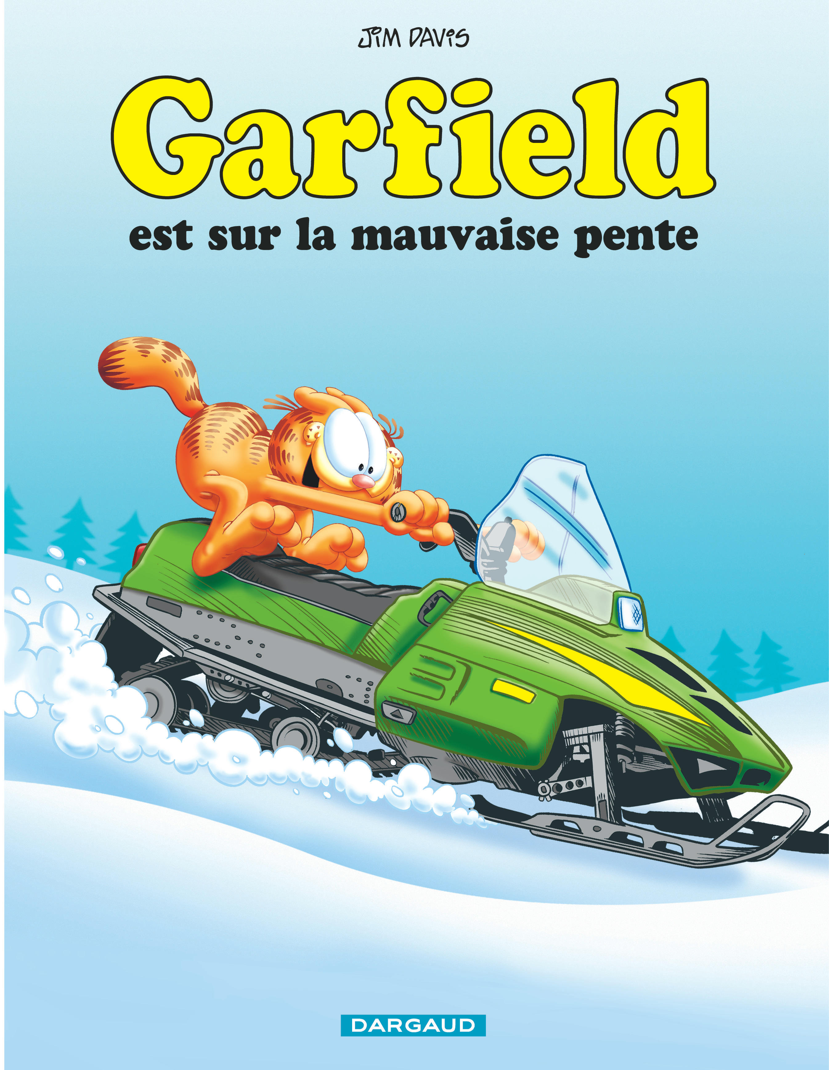 Bandes dessinées - Garfield - Tome 25 Garfield est sur la mauvaise pente - DARGAUD