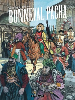 Bonneval Pacha – Tome 3