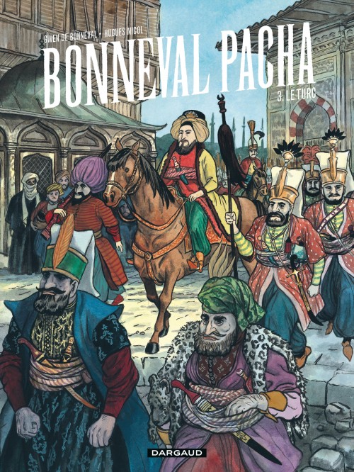 Bonneval Pacha – Tome 3 – Le Turc - couv