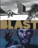 Blast – Tome 3 – La Tête la première - couv