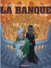 La Banque – Tome 2 – 1815-1848 - Première Génération - Le Milliard des émigrés - couv