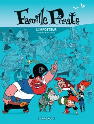 Famille Pirate – Tome 2
