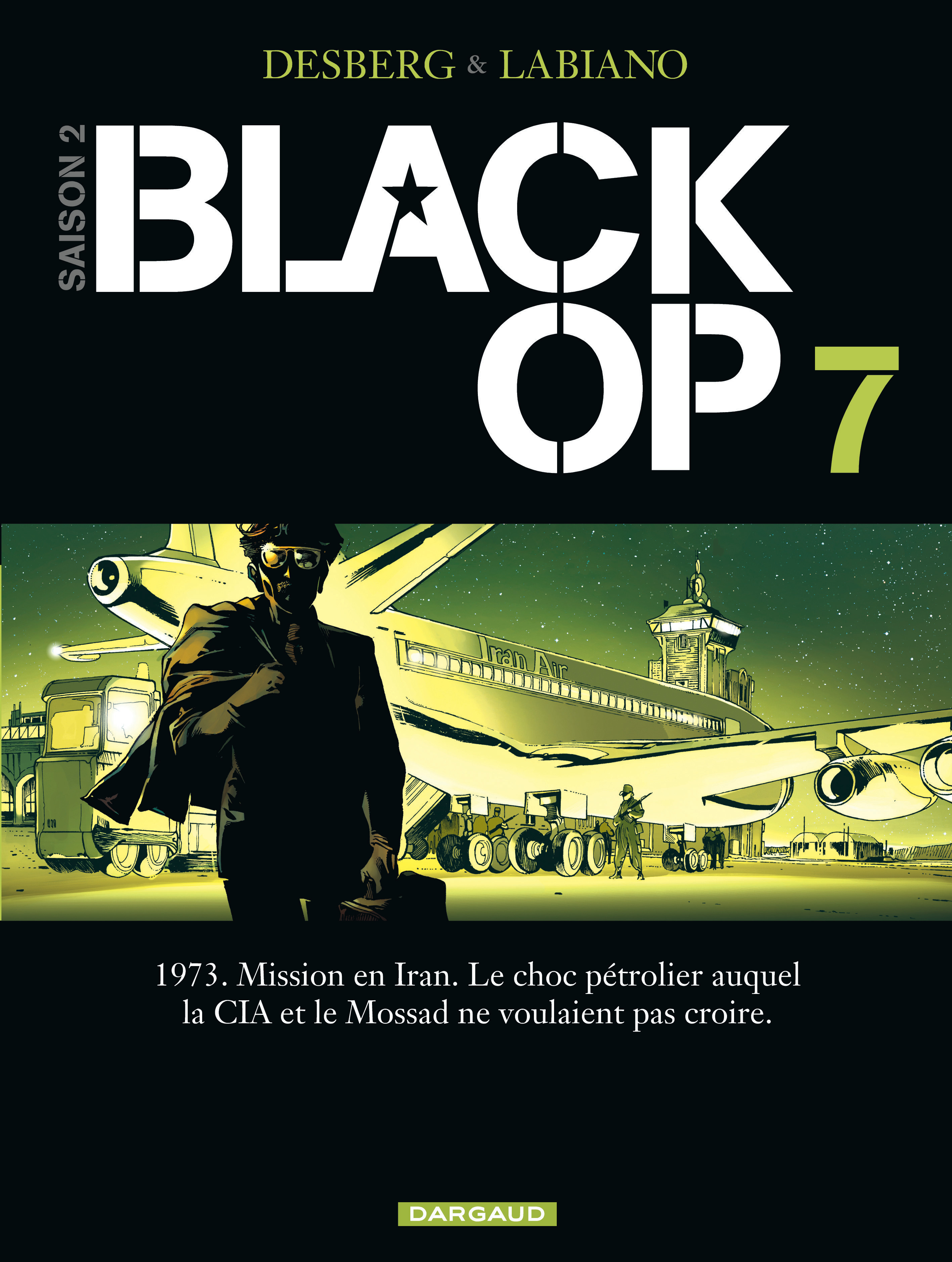 Black Op - saison 2 – Tome 7 – Black Op - tome 7 - couv
