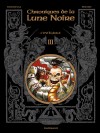 Les Chroniques de la Lune noire - Intégrales – Tome 3 – Les Chroniques de la Lune noire - Intégrale - tome 3 - couv