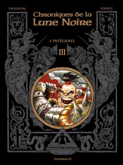 Les Chroniques de la Lune noire - Intégrales – Tome 3