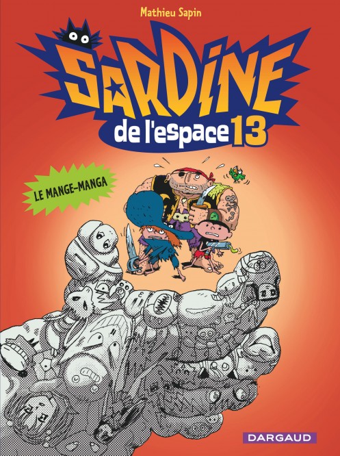 Sardine de l'espace – Tome 13 – Le Mange-Manga - couv