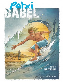 Patxi Babel – Tome 2