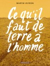 Ce qu'il faut de terre à l'homme - couv