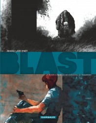 Blast – Tome 4