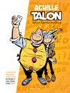 Les Impétueuses Tribulations d'Achille Talon – Tome 1 – Achille Talon est un homme moderne - couv