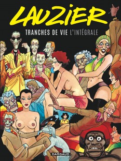 Tranches de vie - Intégrale complète