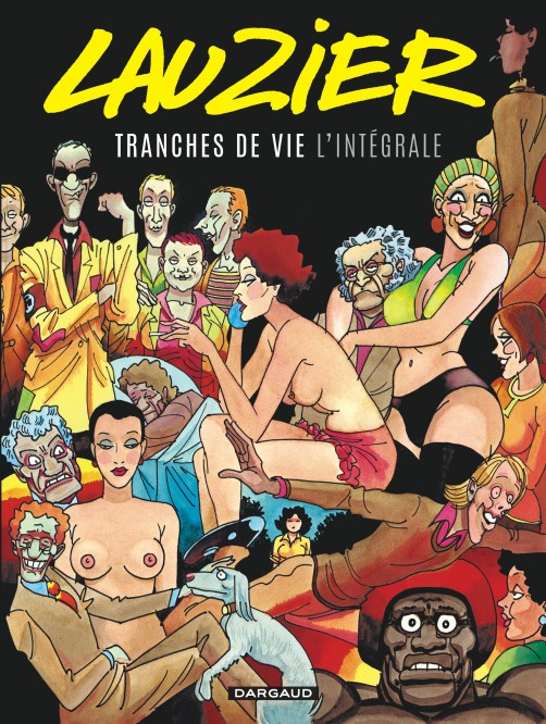 Tranches de vie - Intégrale complète - couv