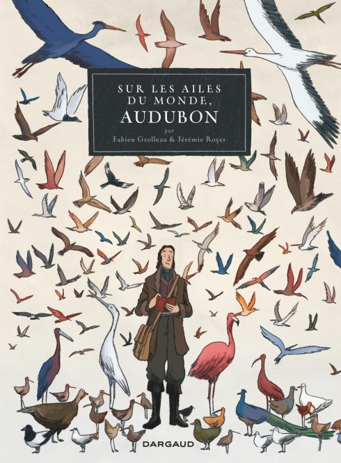 Sur les ailes du monde, Audubon - couv