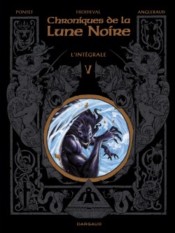 Les Chroniques de la Lune noire - Intégrales – Tome 5