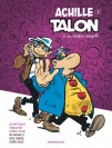 Les Impétueuses Tribulations d'Achille Talon – Tome 2 – Achille Talon a su rester simple - couv