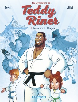 Les Aventures de Teddy Riner – Tome 1