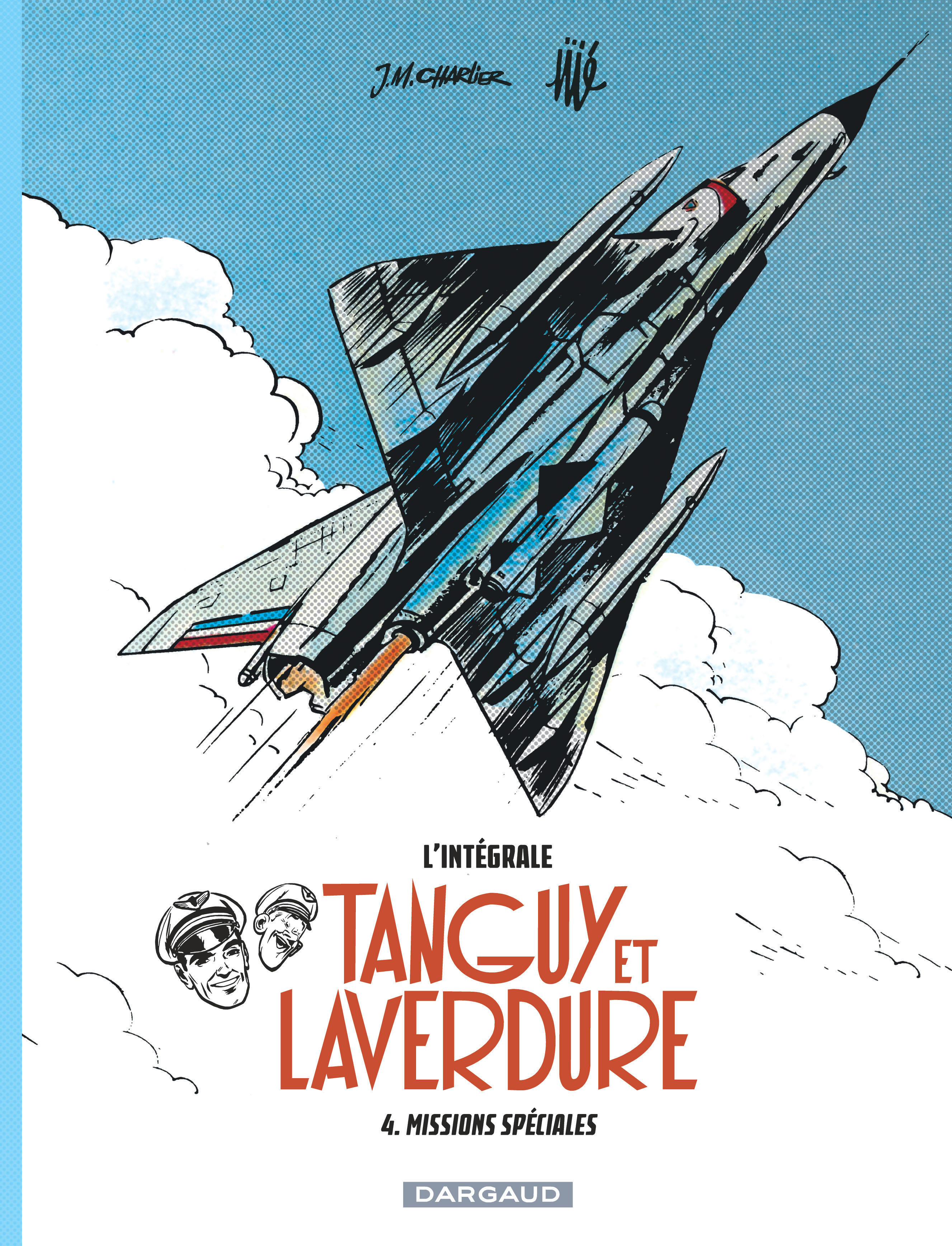 Les aventures de Tanguy et Laverdure - Intégrales – Tome 4 – Missions spéciales - couv