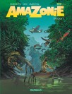 Amazonie – Tome 1 – Épisode 1 - couv