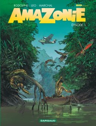 Amazonie – Tome 1