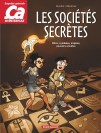 Ça m'intéresse – Tome 3 – Les Sociétés secrètes - couv