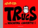 Trucs... Machins chouette ! - couv