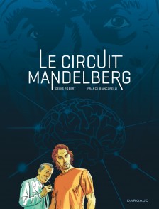 cover-comics-le-circuit-mandelberg-tome-1-le-circuit-mandelberg