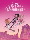 Les Fées Valentines – Tome 1 – Traversine au bois dormant - couv