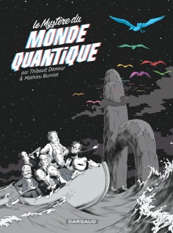 Le Mystère du monde quantique