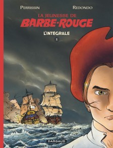 cover-comics-la-jeunesse-de-barbe-rouge-integrale-8211-tome-1-tome-1-la-jeunesse-de-barbe-rouge-integrale-8211-tome-1