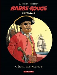 Barbe-Rouge - Intégrales – Tome 7