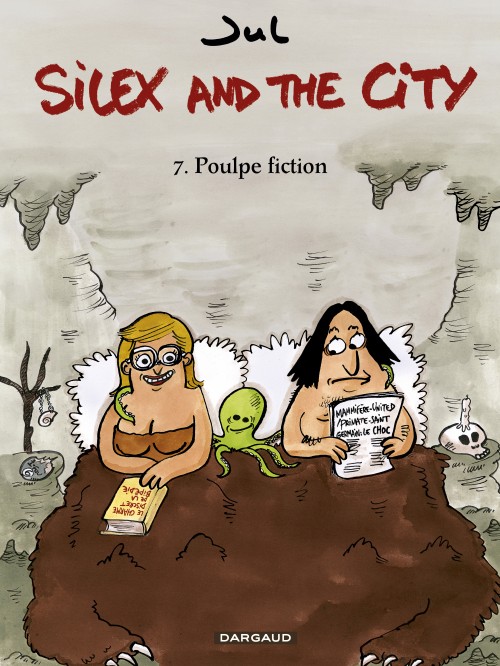 Silex and the city – Tome 7 – Poulpe Fiction - couv