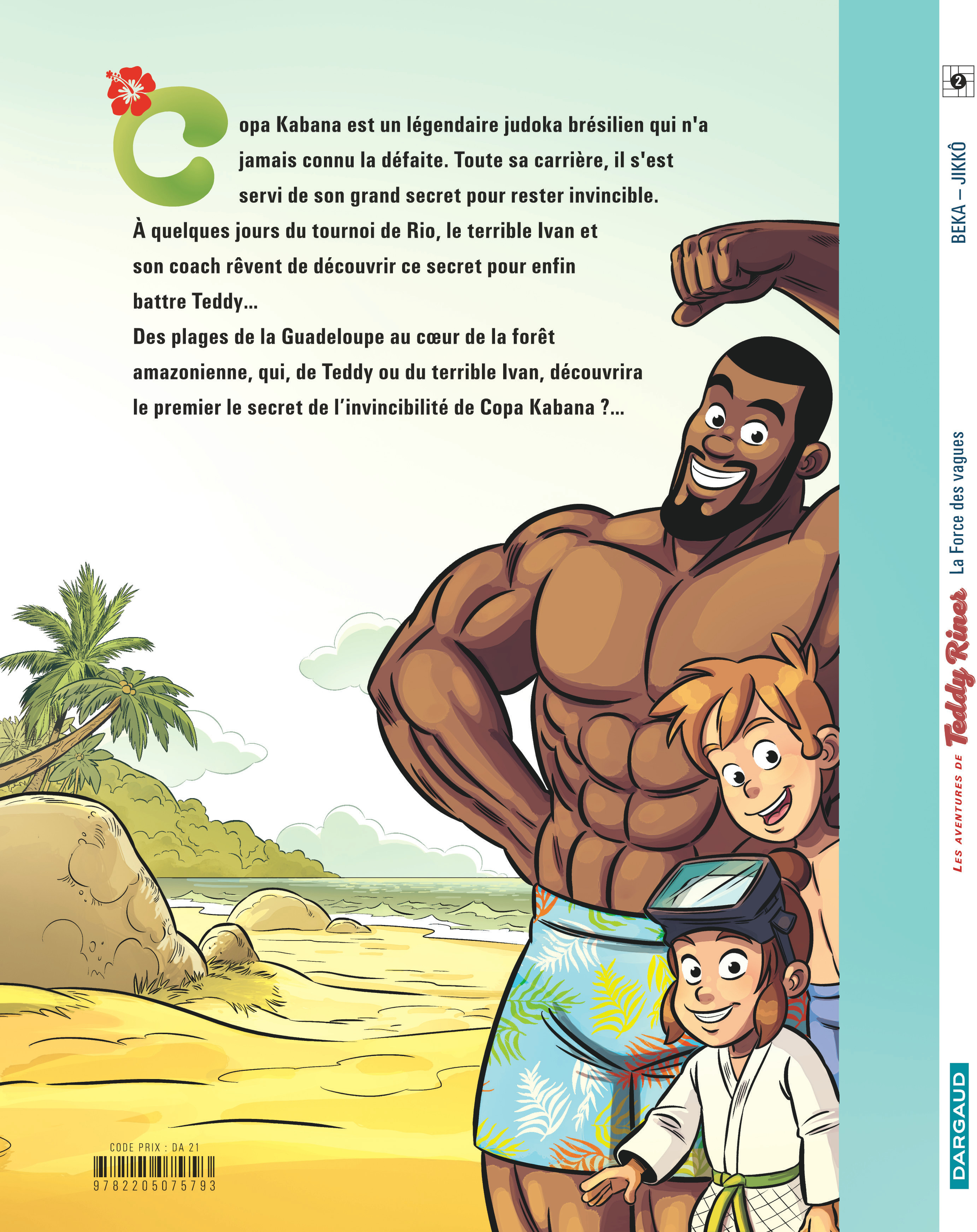 Les Aventures De Teddy Riner Tome La Force Des Vagues Livres Bd