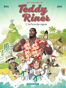 Les Aventures de Teddy Riner – Tome 2