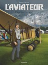 L'Aviateur – Tome 2 – L'Apprentissage - couv