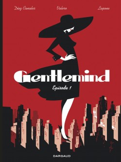 Gentlemind – Tome 1