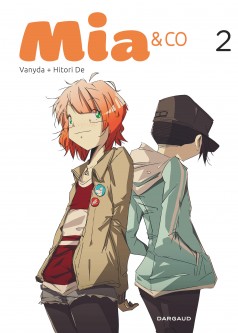 Mia & Co – Tome 2