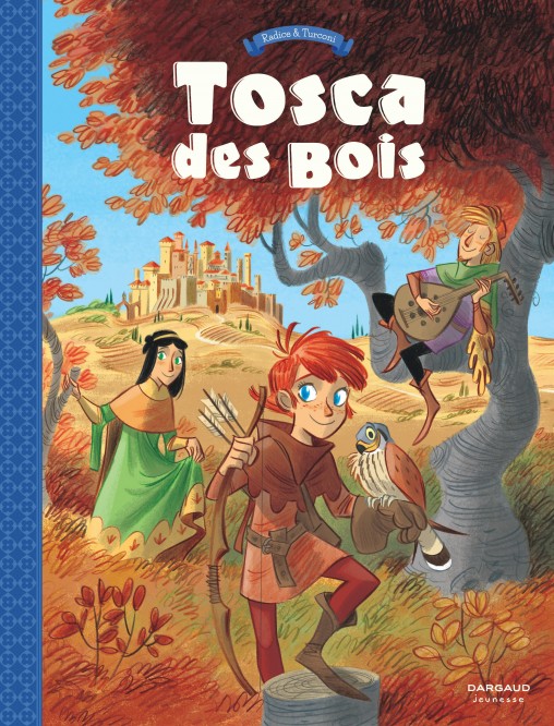 Tosca des Bois – Tome 1 - couv