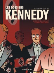 Les Dossiers Kennedy – Tome 1