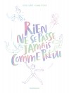 Rien ne se passe jamais comme prévu - couv