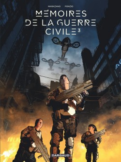 Mémoires de la Guerre civile – Tome 3