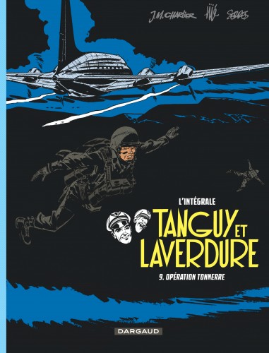 Les aventures de Tanguy et Laverdure - Intégrales – Tome 9 – Opération Tonnerre - couv