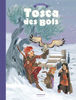 Tosca des Bois – Tome 2