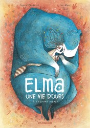 Elma, une vie d'ours – Tome 1