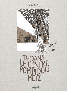 cover-comics-dedans-le-centre-pompidou-metz-tome-0-dedans-le-centre-pompidou-metz