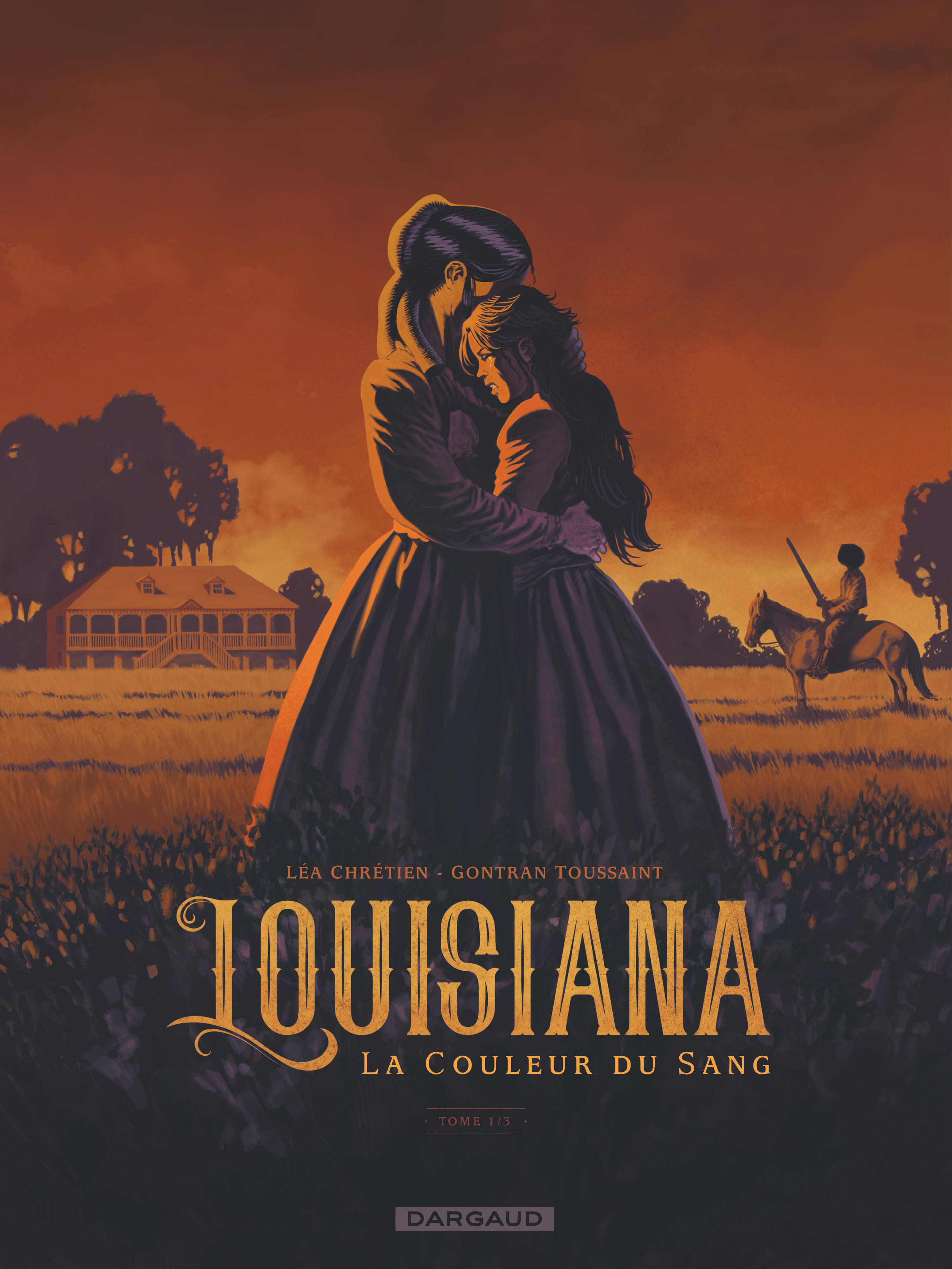 Louisiana, la couleur du sang – Tome 1 – Louisiana tome 1 : la couleur du sang - couv