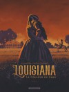 Louisiana, la couleur du sang – Tome 1 – Louisiana tome 1 : la couleur du sang - couv