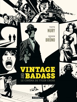 Vintage and Badass, le cinéma de Tyler Cross