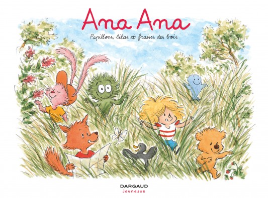 Ana Ana – Tome 13 – Papillons, lilas et fraises des bois - couv