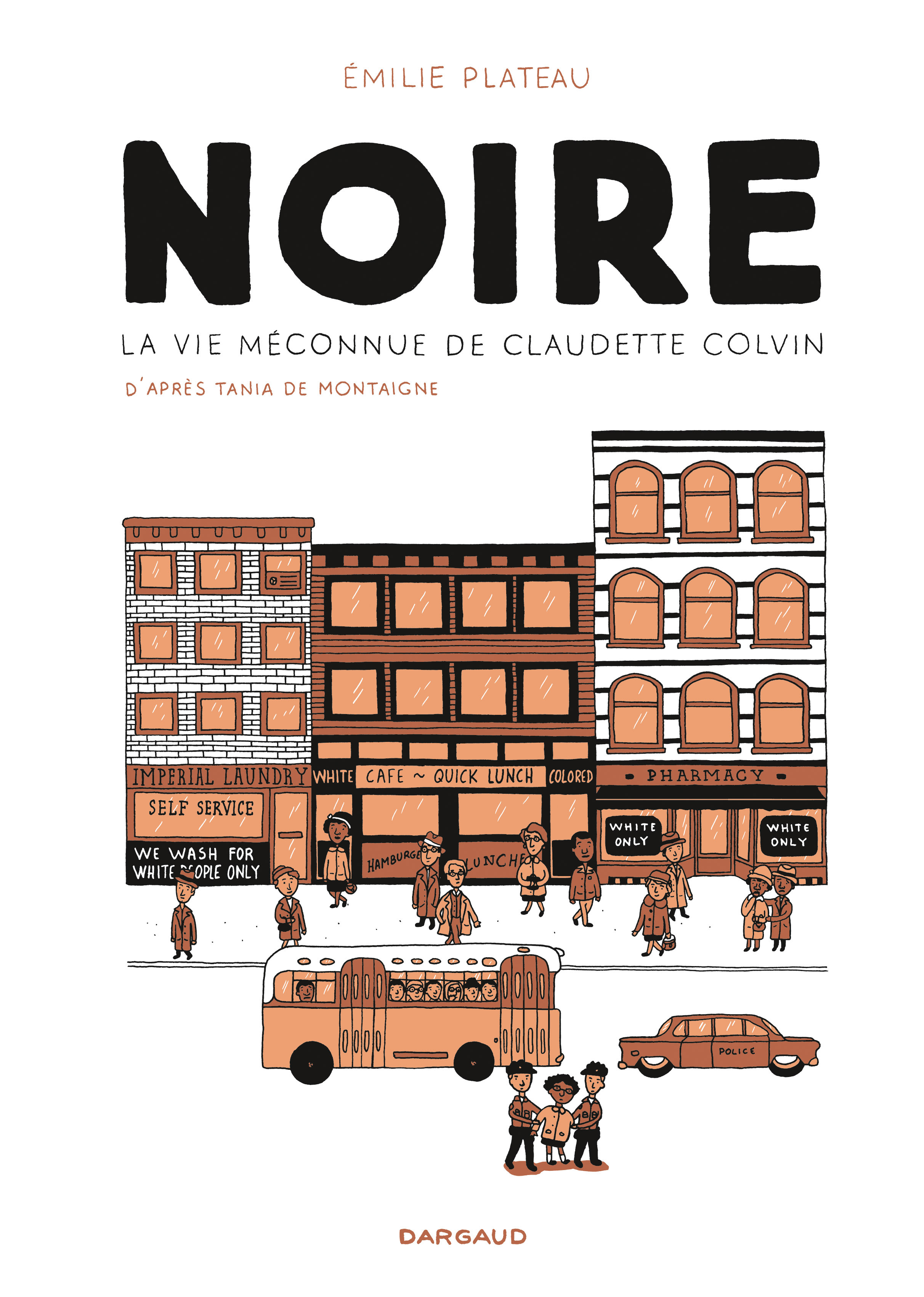 Noire, la vie méconnue de Claudette Colvin - couv