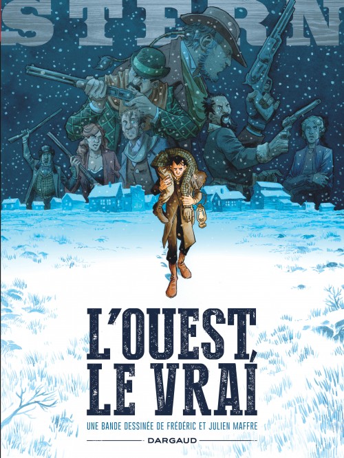 Stern – Tome 3 – L'Ouest, le vrai - couv